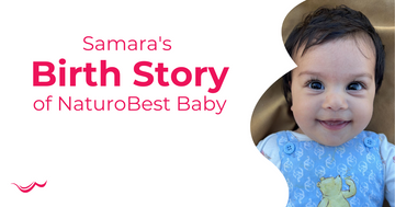 Samara's Birth Story of NaturoBest Baby